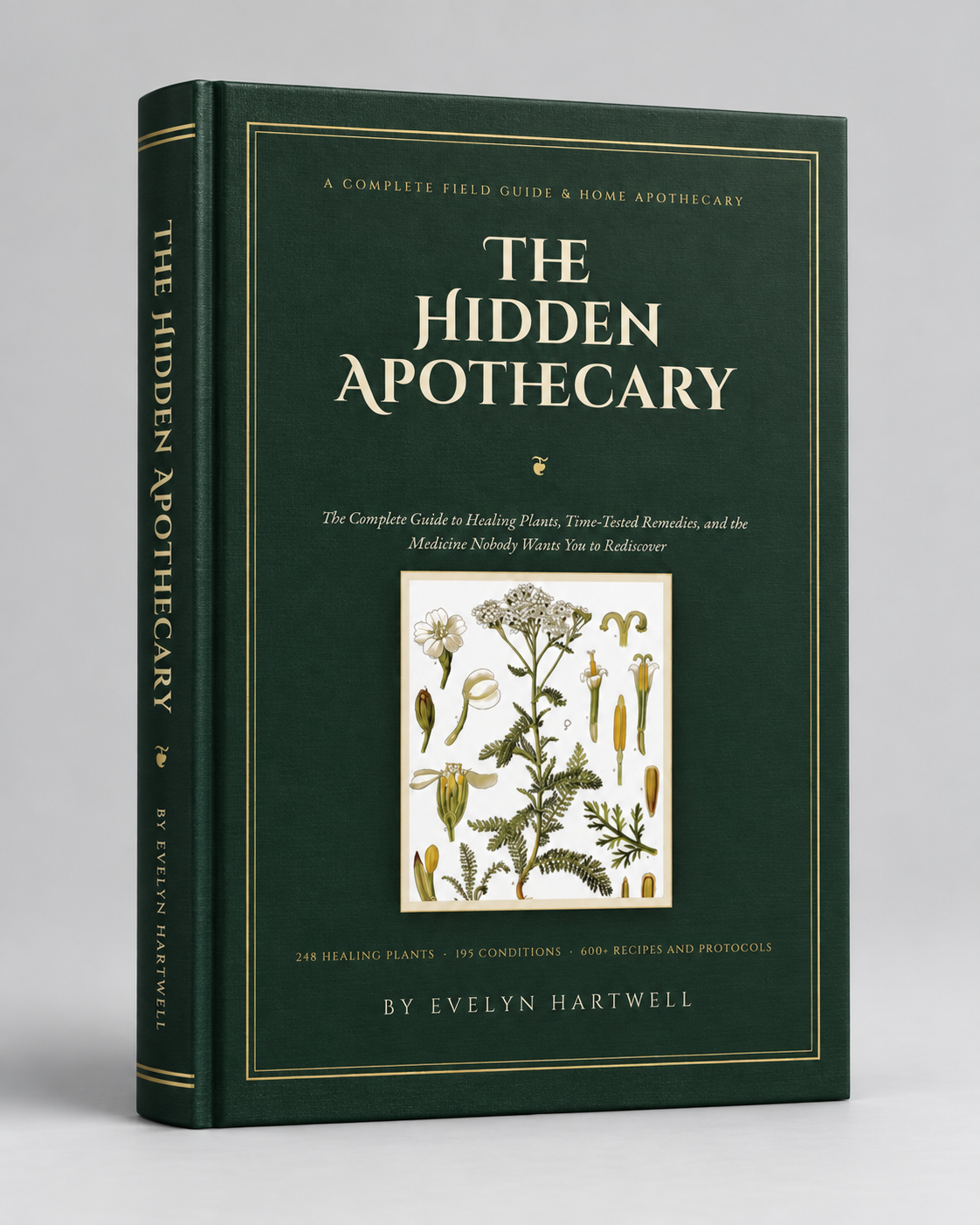 The Hidden Apothecary™ – The Complete Herbal Remedies & Plant Medicine Guide